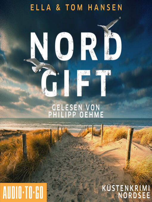 Title details for Nordgift--Inselpolizei Amrum-Föhr--Küstenkrimi Nordsee, Band 1 (ungekürzt) by Ella Hansen - Wait list